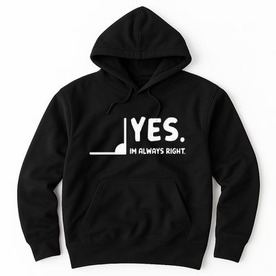 Yes Im Always Right Math Teacher Hoodie