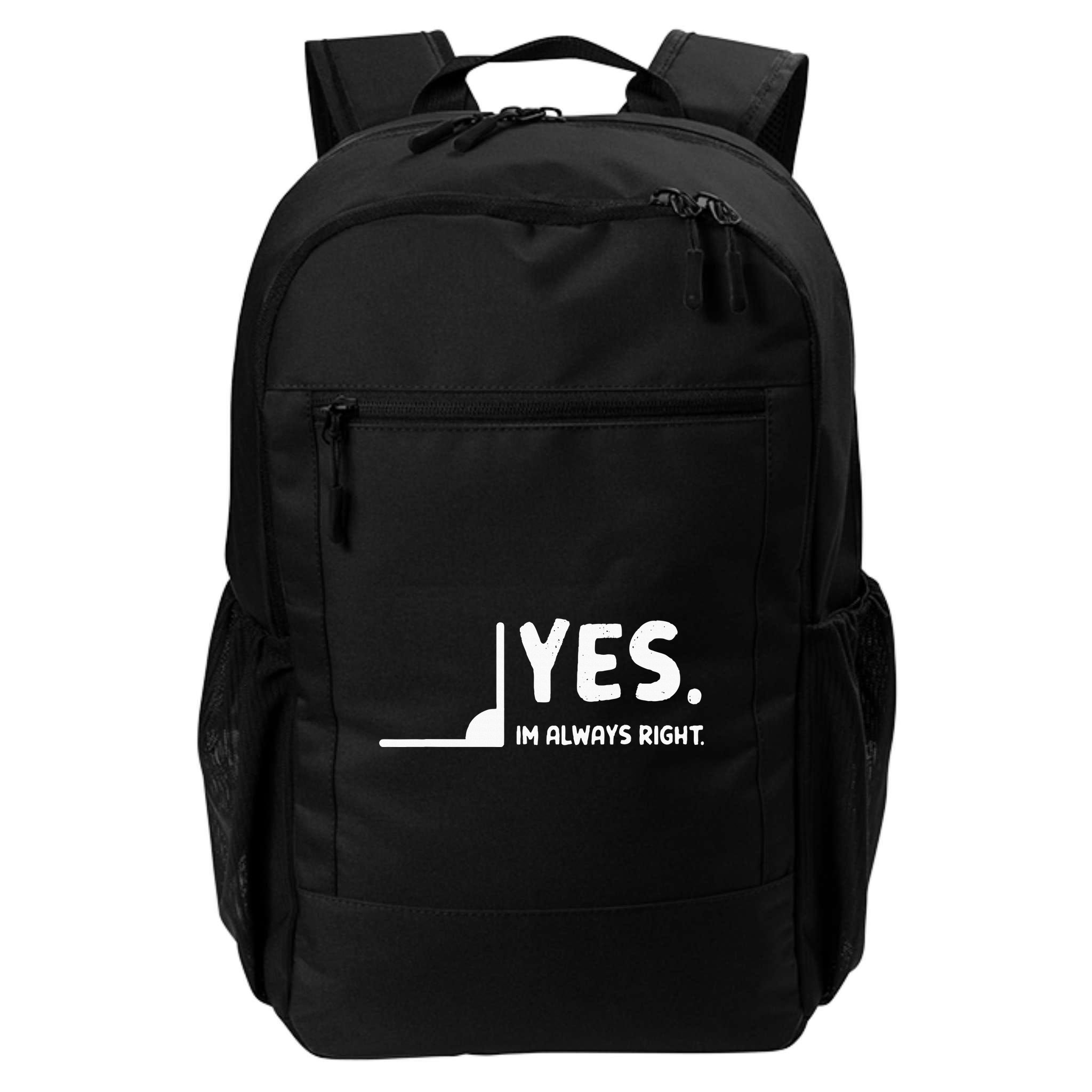 Yes Im Always Right Math Teacher Backpack