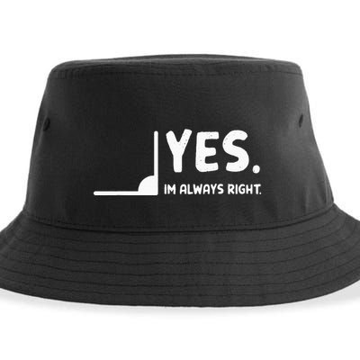Yes Im Always Right Math Teacher Sustainable Bucket Hat