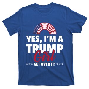 Yes IM A Trump Get Over It Election 2024 Gift T-Shirt