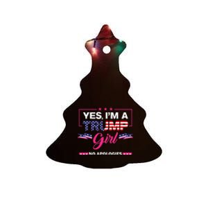 Yes Im A Trump Girl No Apologies 2024 Election Ceramic Tree Ornament