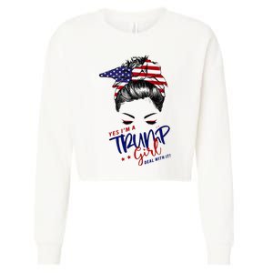 Yes IM A Trump Girl Deal With It Messy Bun Cropped Pullover Crew