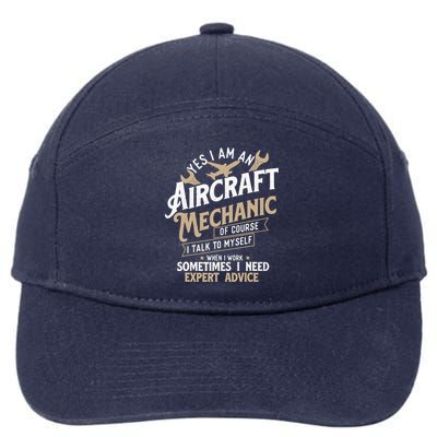 Yes I Am An Aircraft Mechanic Airplane Aviation Technician 7-Panel Snapback Hat