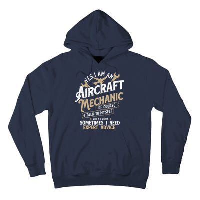 Yes I Am An Aircraft Mechanic Airplane Aviation Technician Tall Hoodie