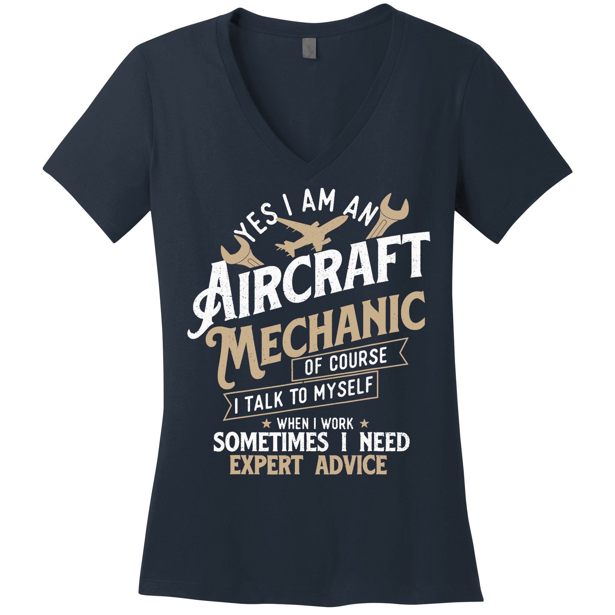 Yes I Am An Aircraft Mechanic Airplane Aviation Technician Women's V-Neck T-Shirt
