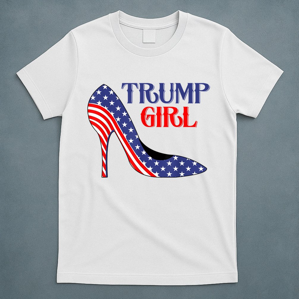 Yes I'm A Trump Girl Get Over It Women Design T-Shirt