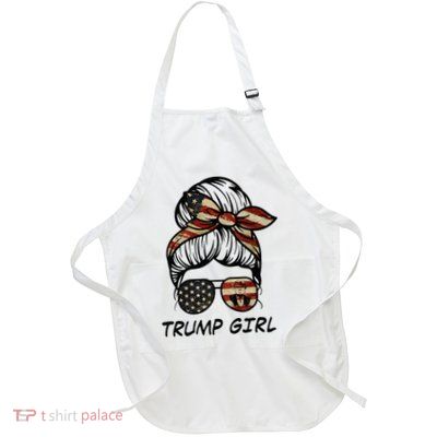 Yes Im A Trump Girl Get Over It Trump 2024 Election Gifts Full-Length Apron With Pockets
