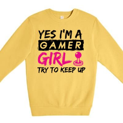 Yes IM A Gamer Gaming Gift Premium Crewneck Sweatshirt