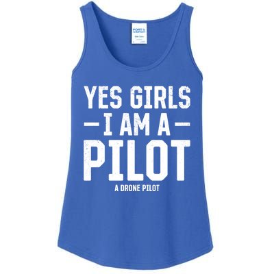 Yes I Am A Pilot A Drone Pilot Drone Pilot Funny Gift Ladies Essential Tank