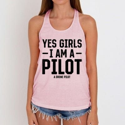 Yes I Am A Pilot A Drone Pilot Drone Pilot Funny Gift Women's Knotted Racerback Tank