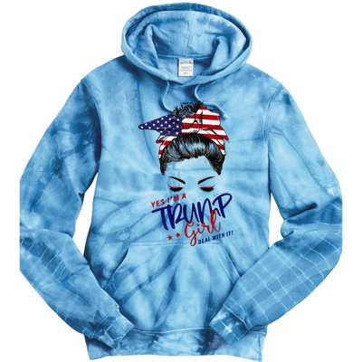 Yes IM A Trump Girl Deal With It Messy Bun Tie Dye Hoodie