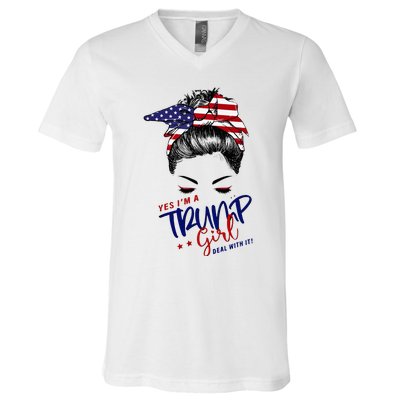 Yes IM A Trump Girl Deal With It Messy Bun V-Neck T-Shirt