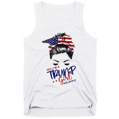 Yes IM A Trump Girl Deal With It Messy Bun Tank Top