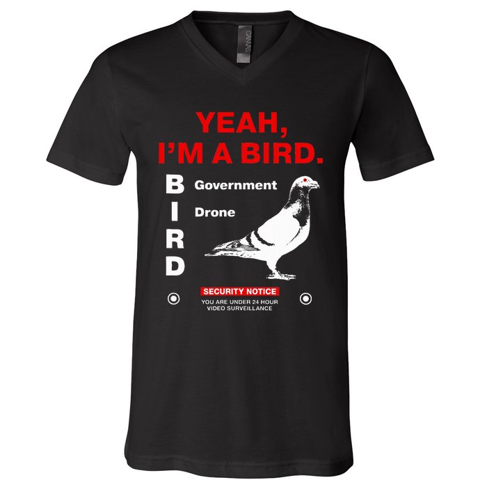 Yeah IM A Bird V-Neck T-Shirt