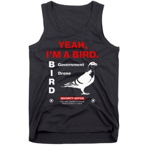 Yeah IM A Bird Tank Top