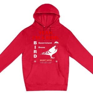 Yeah IM A Bird Premium Pullover Hoodie