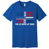 Yes Im Both Of Them American Dominican Republic Flag Meaningful Gift Premium T-Shirt