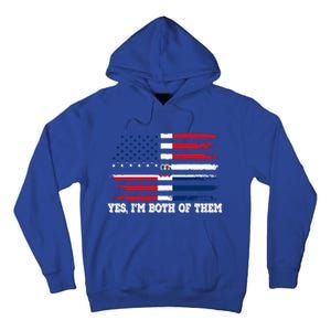 Yes Im Both Of Them American Dominican Republic Flag Meaningful Gift Tall Hoodie