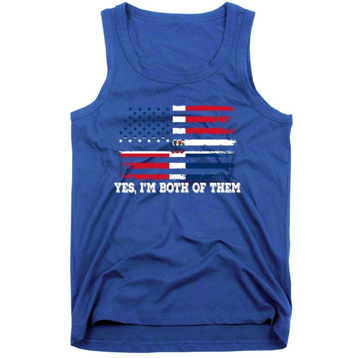 Yes Im Both Of Them American Dominican Republic Flag Meaningful Gift Tank Top