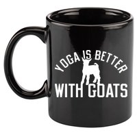 Yoga Is Better With Goats Funny Goat Yoga 11oz C Handle Ceramic Mug