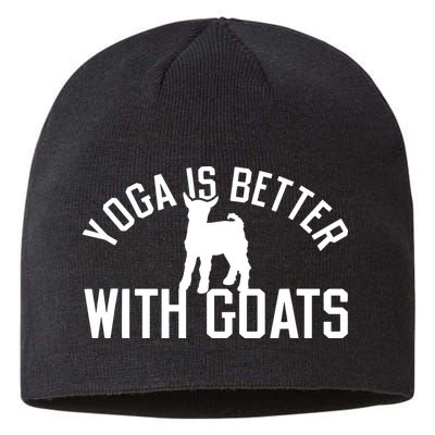 Yoga Is Better With Goats Funny Goat Yoga Sustainable Beanie