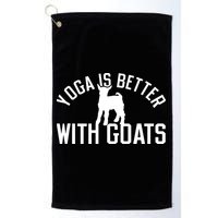 Yoga Is Better With Goats Funny Goat Yoga Golf Towel