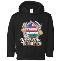 Yes! IM Both Of Them Dual Citizenship Bulgaria Toddler Hoodie