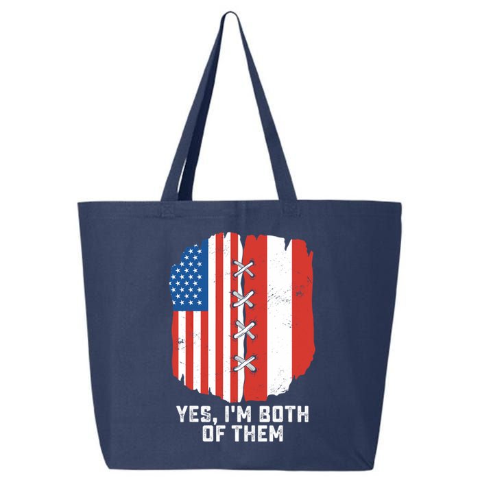 Yes, I'm Both Of Them Half American Half Peruvian Heritage 25L Jumbo Tote