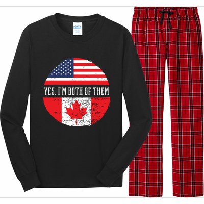 Yes Im Both Of Them Proud USA America Canada Flag Gift Long Sleeve Pajama Set