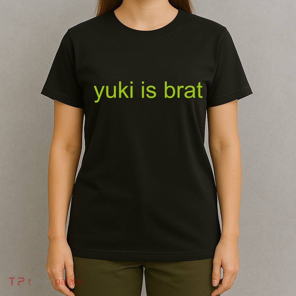 Yuki Is Brat Limited T-Shirt