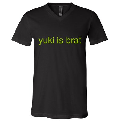 Yuki Is Brat Limited V-Neck T-Shirt