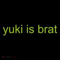 Yuki Is Brat Limited Premium T-Shirt