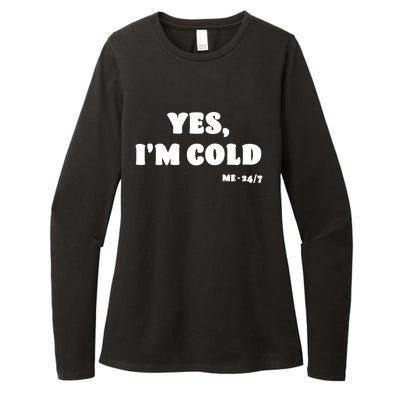 Yes Im Cold Me 24/7 Gift Funny Freezing Statet Raglan Baseball Tee Womens CVC Long Sleeve Shirt