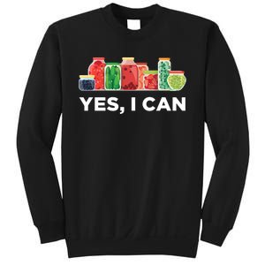 Yes I Can Funny Canning Food Gift Idea Trending Sweatshirt