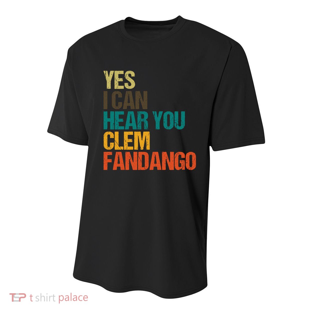 Yes I Can Hear You Clem Fandango Retro Vintage Youth Performance Sprint T-Shirt