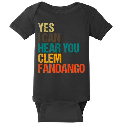 Yes I Can Hear You Clem Fandango Retro Vintage Baby Bodysuit