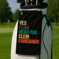 Yes I Can Hear You Clem Fandango Retro Vintage Golf Towel