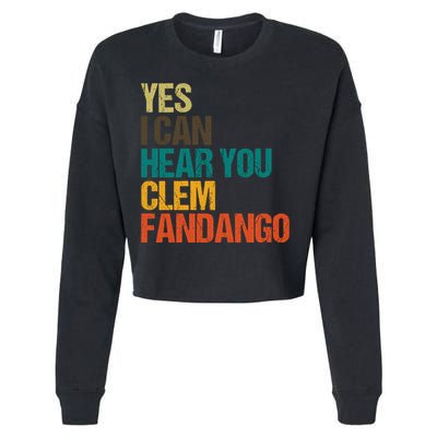 Yes I Can Hear You Clem Fandango Retro Vintage Cropped Pullover Crew