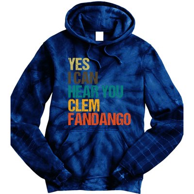 Yes I Can Hear You Clem Fandango Retro Vintage Tie Dye Hoodie