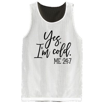 Yes IM Cold Me 24 7 Winter Freezing Season Mesh Reversible Basketball Jersey Tank