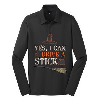 Yes I Can Drive A Stick Funny Witch Halloween Costume Vintage Design Gift Silk Touch Performance Long Sleeve Polo