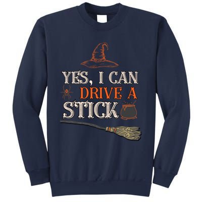 Yes I Can Drive A Stick Funny Witch Halloween Costume Vintage Design Gift Sweatshirt