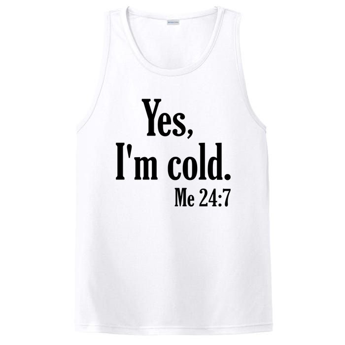 Yes I’m Cold Me 24:7 PosiCharge Competitor Tank