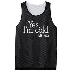 Yes Im Cold Me 24 7 Mesh Reversible Basketball Jersey Tank