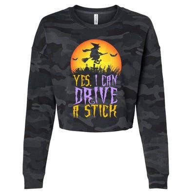 Yes I Can Drive A Stick Witch Funny Halloween Cropped Pullover Crew