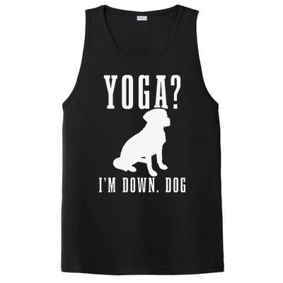 Yoga Im Down Dog Funny Yoga Teacher Yogi Gift PosiCharge Competitor Tank