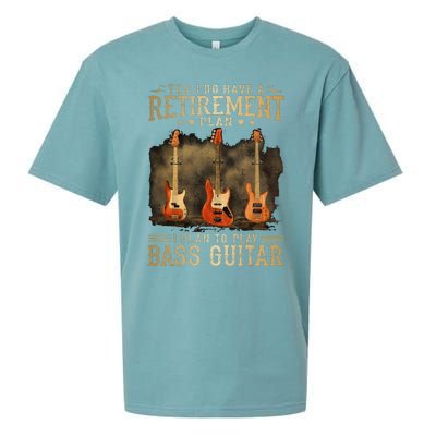 Yes I Do Have A Retirement Plan I Plan To Play Bass Guitar Sueded Cloud Jersey T-Shirt