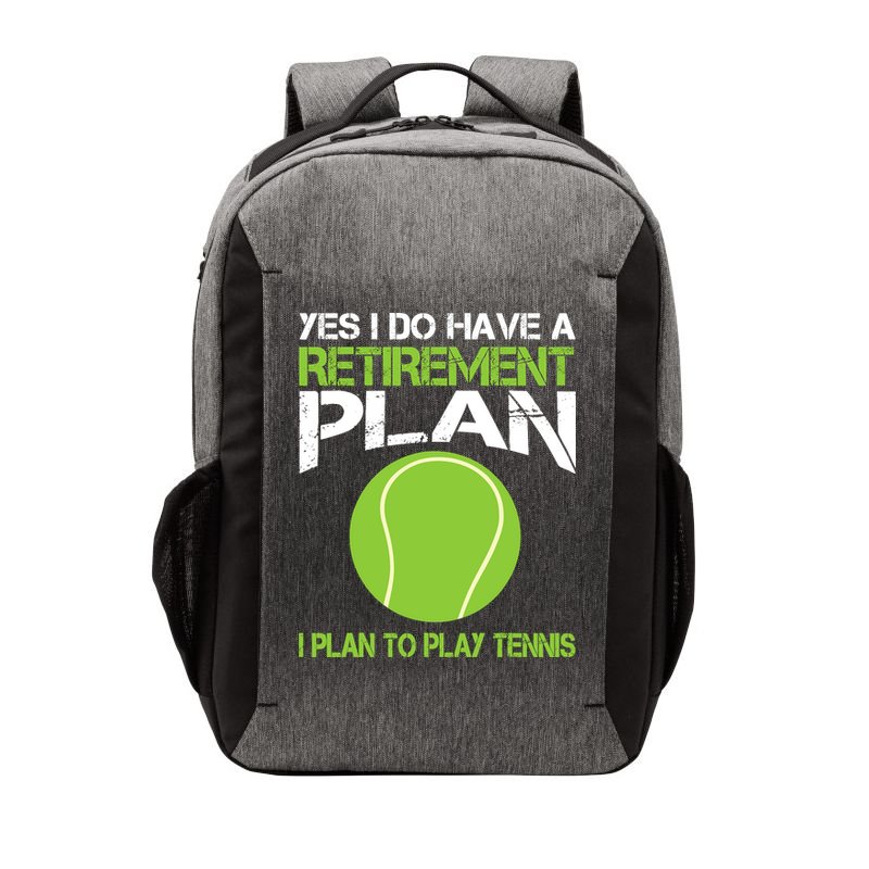 Yes I Do Have A Retirement Plan Tennis Retirement Gift Vector Backpack
