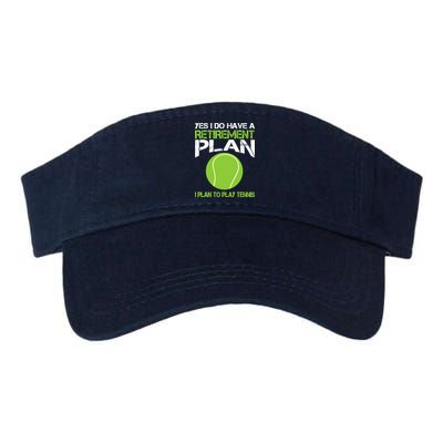 Yes I Do Have A Retirement Plan Tennis Retirement Gift Visor