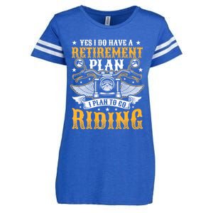 Yes I Do Have A Retirement Plan I Plan To Go Riding Funny Biker Enza Ladies Jersey Football T-Shirt